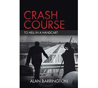 Crash Course: To Hell in a Handcart