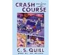 Crash Course Volume 2