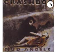 Crash Dog - Mud Angels