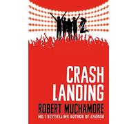 Crash Landing: Book 4 (Rock War)