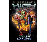 Crash Landing (Hyperspace High)