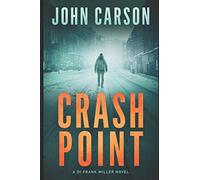 Crash Point: 1 (DI Frank Miller Series)