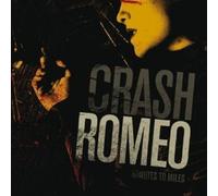 CRASH ROMEO "MINUTES TO MILES" CD 12 TITEL NEW