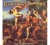 Crash Test Dummies : God Shuffled His Feet VINYL 12" Album (2019) NEW