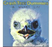Crash Test Dummies - Worm's Life [CASSETTE]