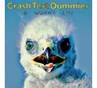 CRASH TEST DUMMIES: WORM'S LIFE - LP vinyl BRAND NEW