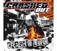 Crashed Out - Crash 'n' Burn [VINYL]