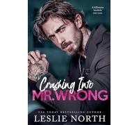 Crashing Into Mr. Wrong: 1 (Manhattan Bossholes)