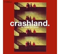 Crashland - The Famous Five Session - 25th Anniversary [VINYL]