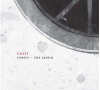 Crass - Christ - The Album