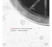 Crass Christ - The Album (Crassical Collection) (CD) (US IMPORT)