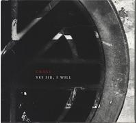 Crass - Yes Sir I Will (Reis)
