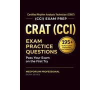 CRAT (CCI) Exam Prep Question Bank | Certified Rhythm Analysis Technician: 195+ Practice Questions with Answers & Rationales - Updated 2026 Edition