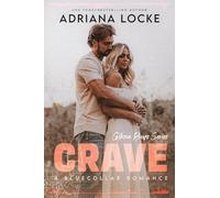 Crave: 3 (The Gibson Boys)