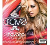 Various Artists / Havana Brown - Crave Vol. 6 - Mixed By Dj Havana Brown
