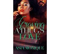 Craving A Thug's Love: an arranged marriage romance