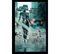 CRAVING SALVATION: From Addiction to Awakening - The Mirror of Simone