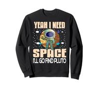Craving Space I'll Go Find Pluto Astronaut Humor Sweatshirt