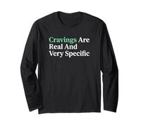 Cravings are Real and Very Specific Expectant Mother Long Sleeve T-Shirt