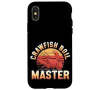 Crawfish Boil Master Seafood Cajun Cooking ------ Case for iPhone X/XS