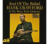 Crawford, Hank - Soul of the Ballad