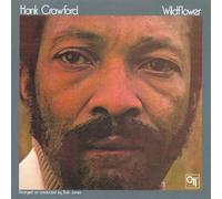 Crawford, Hank - Wildflower