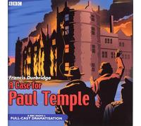Crawford Logan, Gerda Stevenson - A Case for Paul Temple by Francis Durbridge - A BBC Radio 4 Full-Cast Dramatisation starring Crawford Logan and Gerda Stevenson