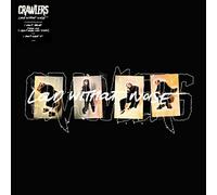 CRAWLERS - Loud Without Noise