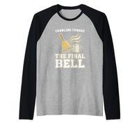 Crawling Toward The Final Bell Classroom Teacher Raglan Baseball Tee