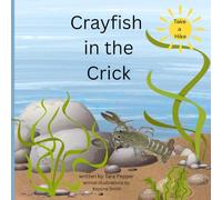 Crayfish in the Crick (Take a Hike)