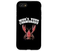 Crayfish Whos Your Crawdaddy Funny Crawfish Crawdad Men Case for iPhone SE (2020) / 7/8