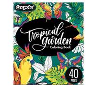 Crayola Tropical Garden Adult Coloring Book (40pgs) Adult Coloring Pages Stress Relief Activity Gift for Teens & Adults 9+