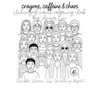 Crayons, Caffeine and Chaos: Unhinged moms coloring club