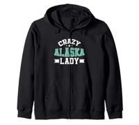 Crazy Alaska Lady Alaska Zip Hoodie