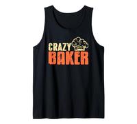 Crazy Baker Funny Pastry Chef Kitchen Humor Tank Top
