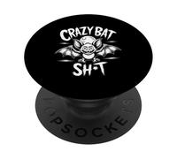 Crazy Bat SH T Funny Halloween Spooky Humor PopSockets Adhesive PopGrip