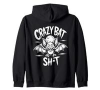 Crazy Bat SH T Funny Halloween Spooky Humor Zip Hoodie