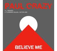 Crazy - Believe Me [VINYL]