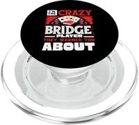 Crazy Bridge Player Warned About Bridge Card Game Player PopSockets PopGrip for MagSafe