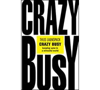 Crazy Busy