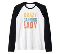 Crazy Canning Lady Retro Vintage Food Preservation Homestead Raglan Baseball Tee