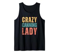 Crazy Canning Lady Retro Vintage Food Preservation Homestead Tank Top