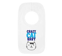 Crazy Cat Baby 1 Baby Bib One Size White Funny Joke Cute Cat Lover New Born Baby Gift Shower