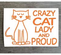 Crazy Cat Lady and Proud Sticker - Fun Decal for Car Home Mirror Wall Window Laptop - HSS046 (Small - 14cm x 20cm)