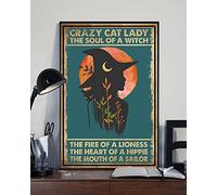 Crazy Cat Lady The Soul of Witch Poster Hippie Decor Witchcraft Hippie Gift Wall Hanging Home Decor Metal Sign 8x12 inches