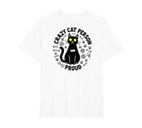Crazy Cat Person and Proud: Feline Lover's Delight T-Shirt, Men's Big and Tall, White, 5X Tall