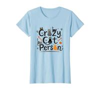 Crazy Cat Person: Feline Lover's Whimsical Art T-Shirt, Women, Baby Blue, L