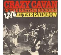 Crazy Cavan And The Rhythm Rockers - Crazy Cavan And The Rhythm Rockers - Live At The Rainbow - Charly Records - CR 30139