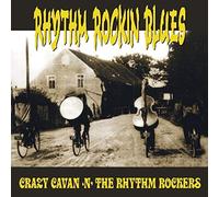 Crazy Cavan N' the Rhythm Rockers - Rhythm Rockin Blues [VINYL]