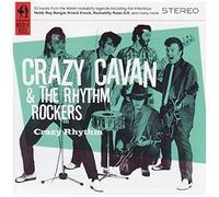 Crazy Cavan/The Rhythm Rockers - Crazy Rhythm A Compilation